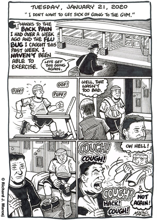Daily Comic Journal: January 21, 2020: “I Don’t Want To Get Sick Of Going To The Gym.”