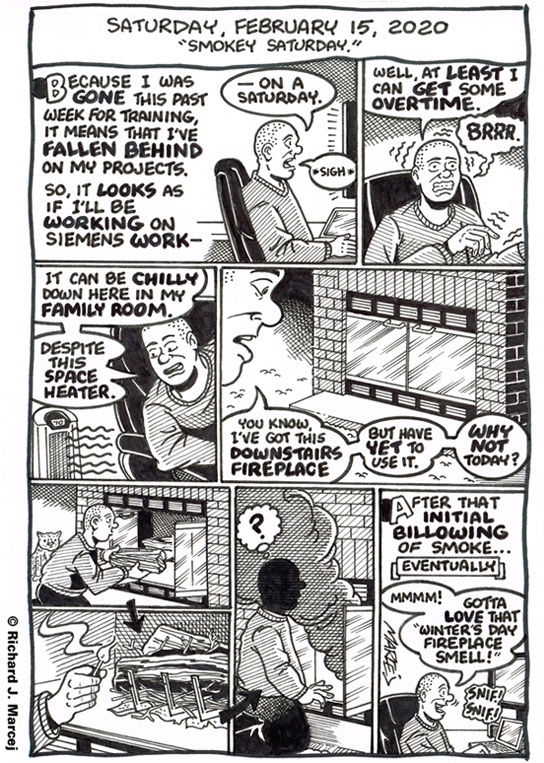 Daily Comic Journal: February 15, 2020: “Smokey Saturday.”