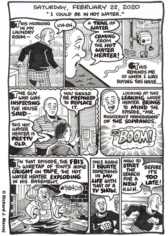 Daily Comic Journal: February 22, 2020: “I Could Be In Hot Water.”