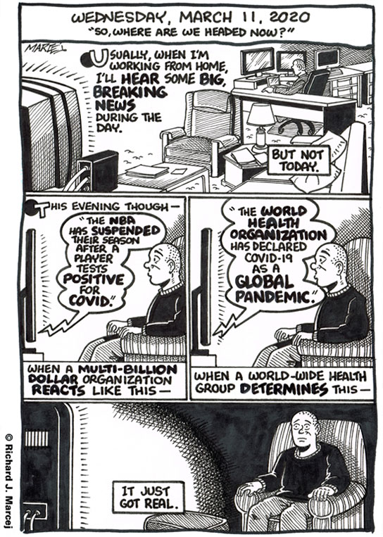 Daily Comic Journal: March 11, 2020: “So, Where Are We Headed Now?”