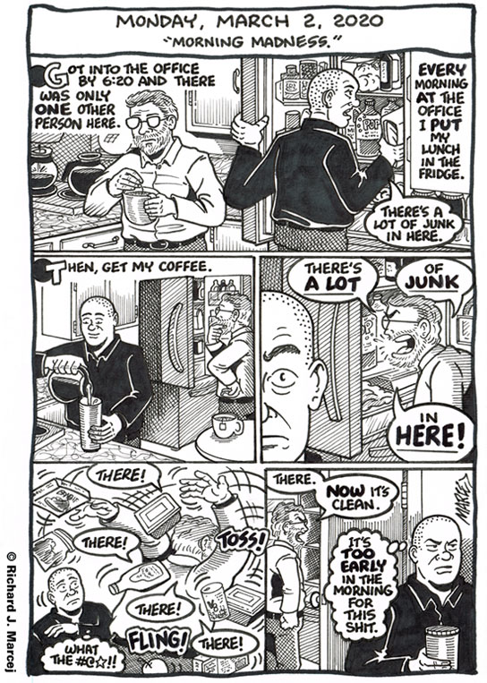Daily Comic Journal: March 2, 2020: Morning Madness.”