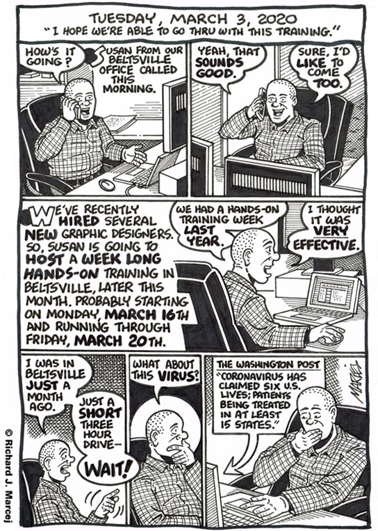 Daily Comic Journal: March 3, 2020: “I Hope We’re Able To Go Thru With This Training.”