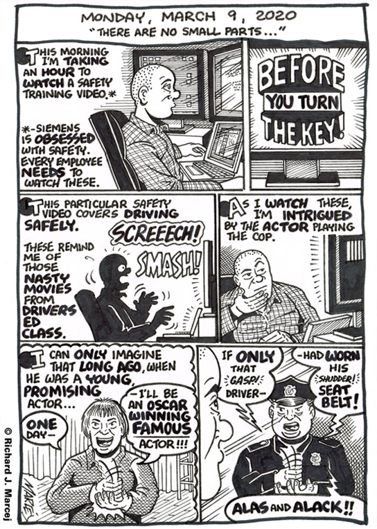 Daily Comic Journal: March 9, 2020: “There Are No Small Parts…”