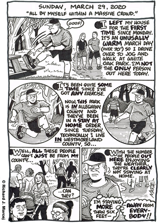 Daily Comic Journal: March 29, 2020: All By Myself Within A Massive Crowd.”