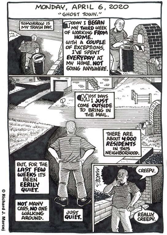 Daily Comic Journal: April 6, 2020: “Ghost Town.”