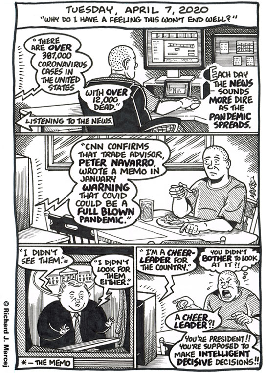 Daily Comic Journal: April 7, 2020: “Why Do I Have A Feeling This Won’t End Well?”