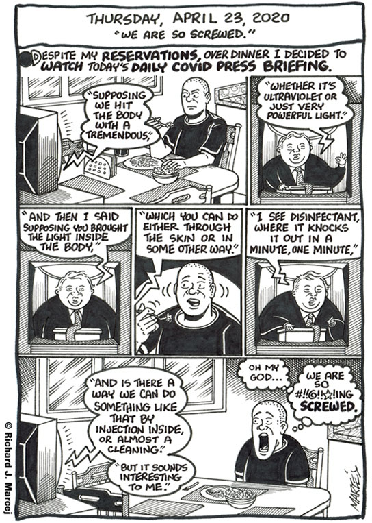Daily Comic Journal: April 23, 2020: “We Are So Screwed.”