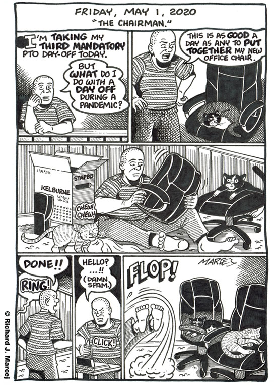 Daily Comic Journal: May 1, 2020: “The Chairman.”