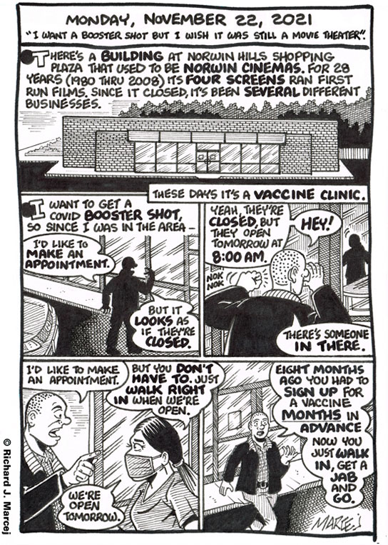 Daily Comic Journal: November 22, 2021: “I Want A Booster Shot But I Wish It Was Still A Movie Theater.”