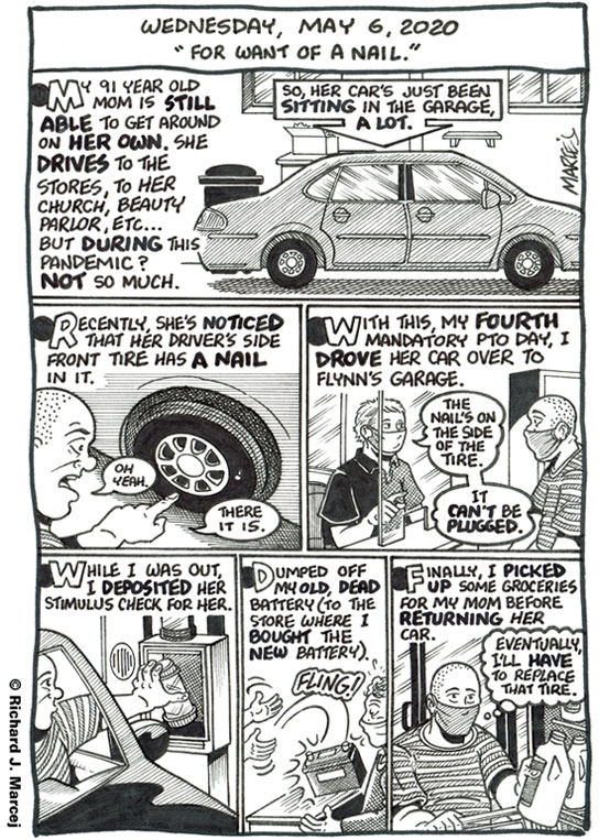 Daily Comic Journal: May 6, 2020: “For Want Of A Nail.”
