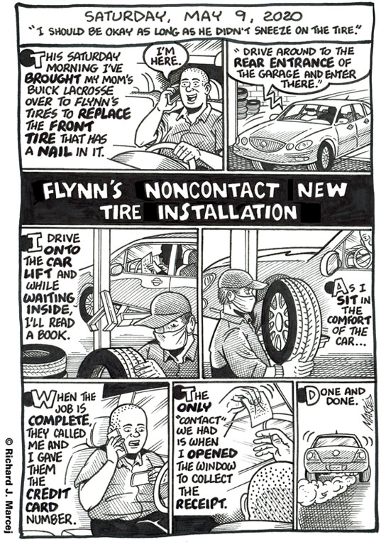 Daily Comic Journal: May 9, 2020: “I Should Be Okay As Long As He Didn’t Sneeze On The Tire.”