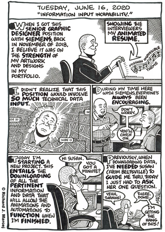 Daily Comic Journal: June 16, 2020: “Information Input Inability.”