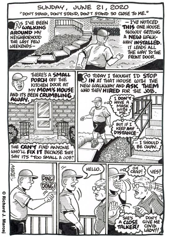 Daily Comic Journal: June 21, 2020: “Don’t Stand, Don’t Stand, Don’t Stand So Close To Me.”