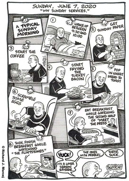 Daily Comic Journal: June 7, 2020: “My Sunday Services.”