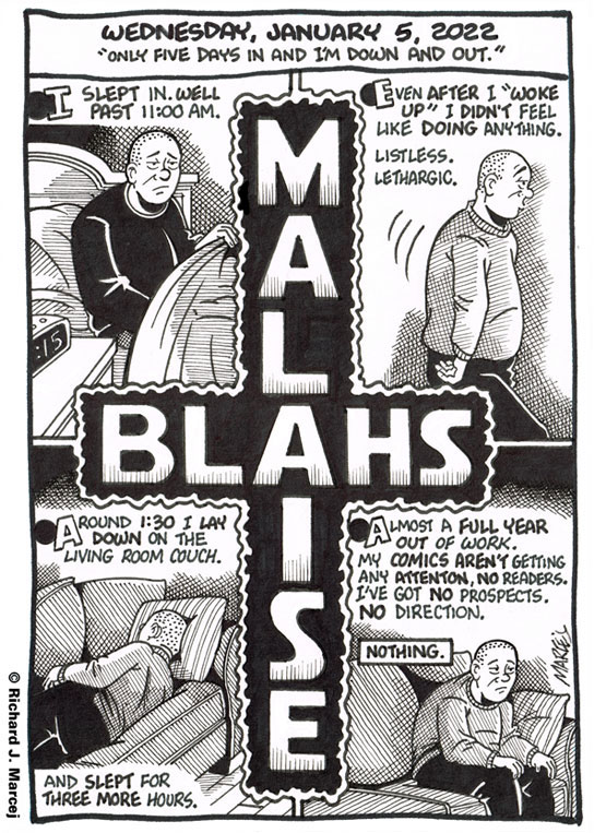 Daily Comic Journal: January 5, 2022: “Only Five Days In And I’m Down And Out.”