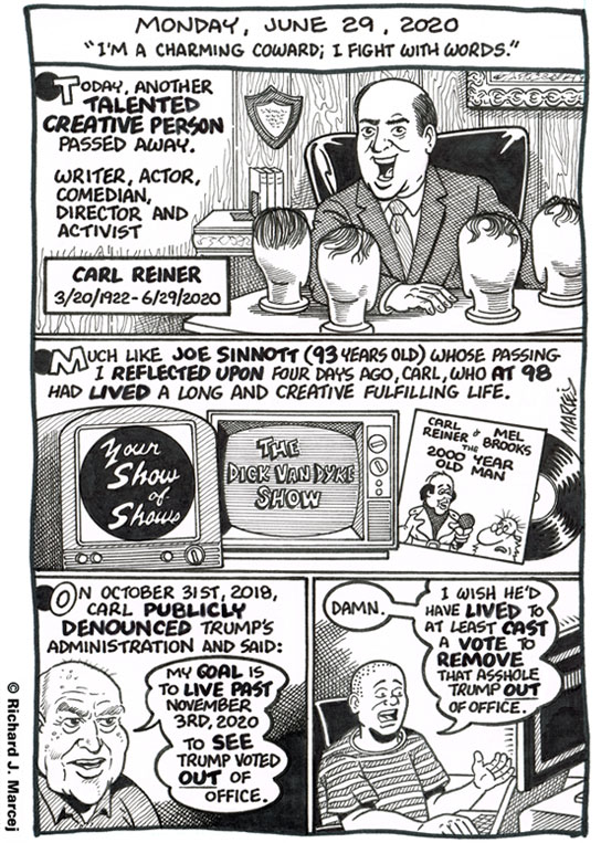 Daily Comic Journal: June 29, 2020: “I’m A Charming Coward; I Fight With Words.”