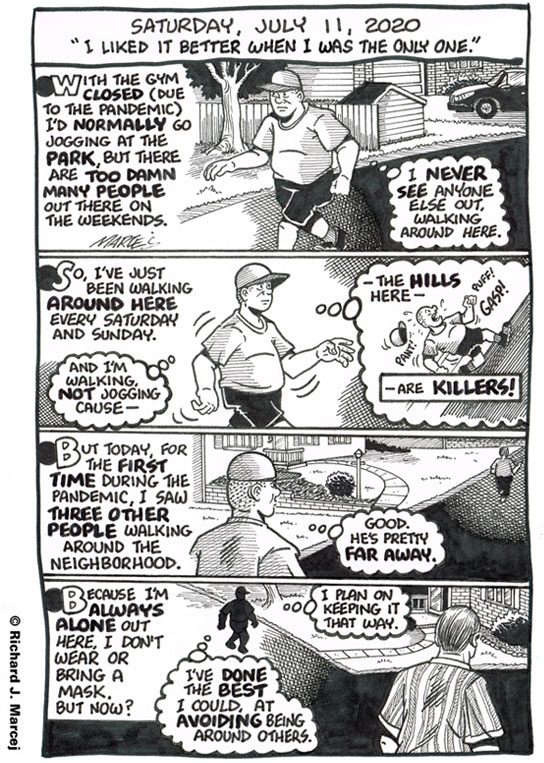 Daily Comic Journal: July 11, 2020: “I liked It Better When I was The Only One.”