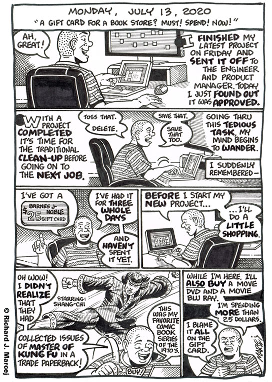 Daily Comic Journal: July 13, 2020: “A Gift Card For A Book Store? Must! Spend! Now!”