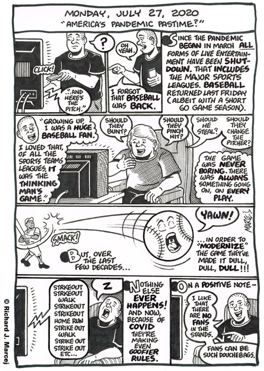 Daily Comic Journal: July 27, 2020: “America’s Pandemic Pastime?”