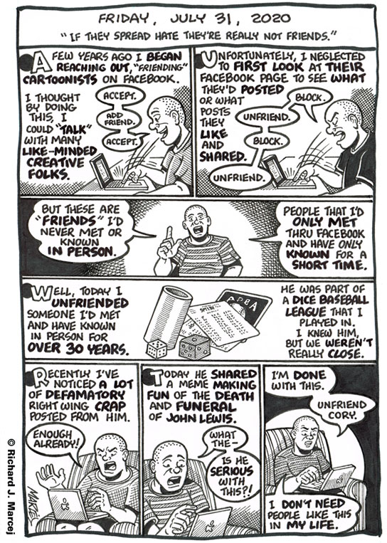 Daily Comic Journal: July 31, 2020: “If They Spread Hate They’re Really Not Friends.”