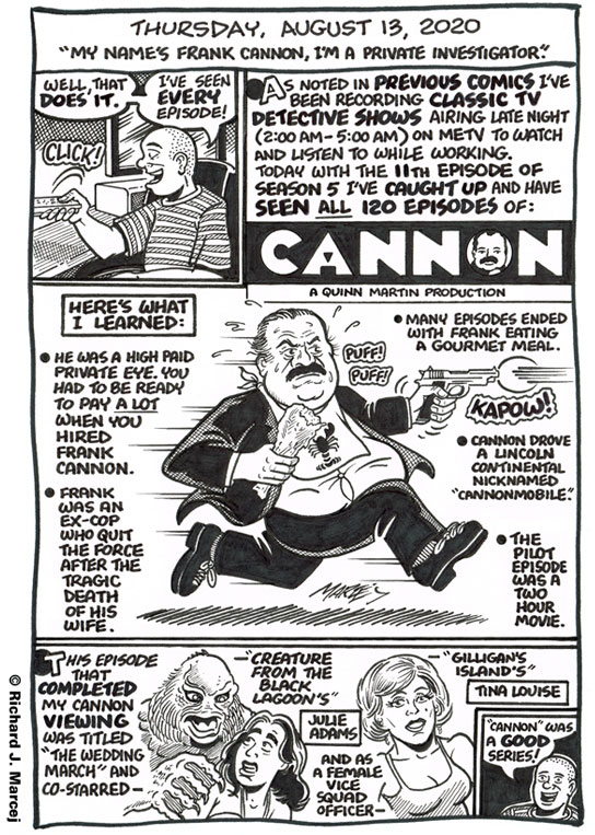Daily Comic Journal: August 13, 2020: “My Name’s Frank Cannon, I’m A Private Investigator.”