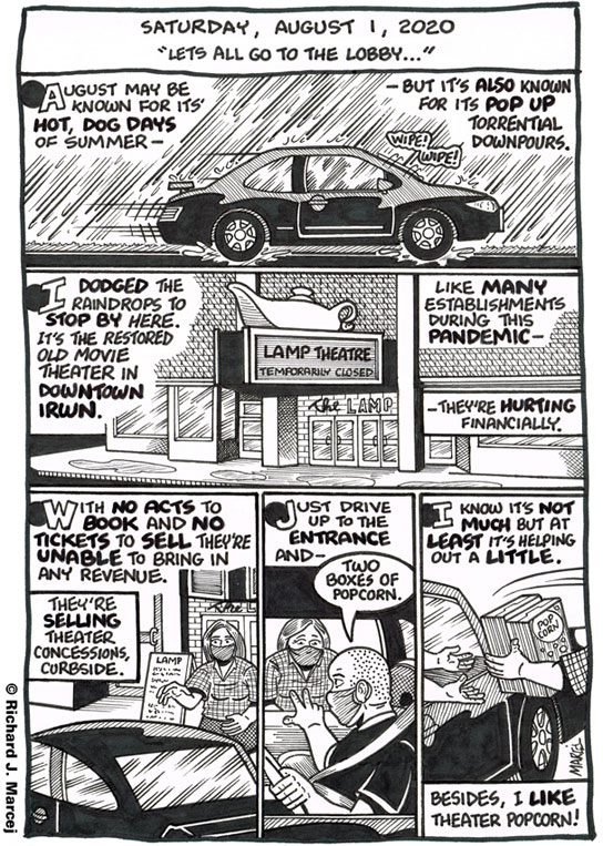 Daily Comic Journal: August 1, 2020: “Lets All Go To The Lobby…”
