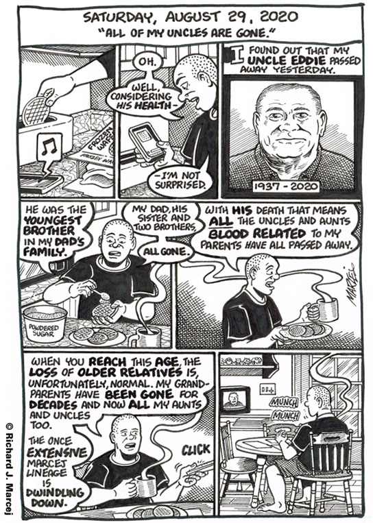 Daily Comic Journal: August 29, 2020: “All Of My Uncles Are Gone.”