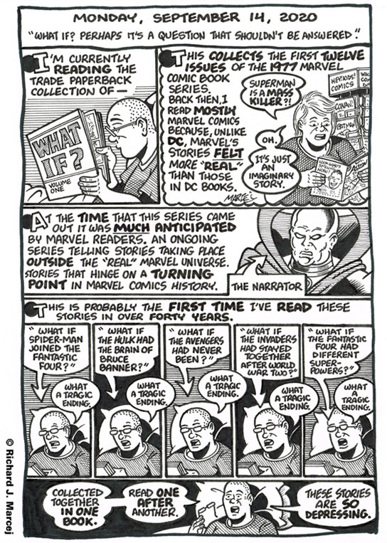 Daily Comic Journal: September 14, 2020: “What If? It’s A Question That Shouldn’t Be Answered.”