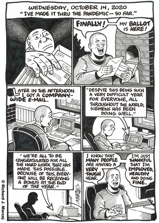 Daily Comic Journal: October 14, 2020: “I’ve Made It Thru the Pandemic – So Far.”
