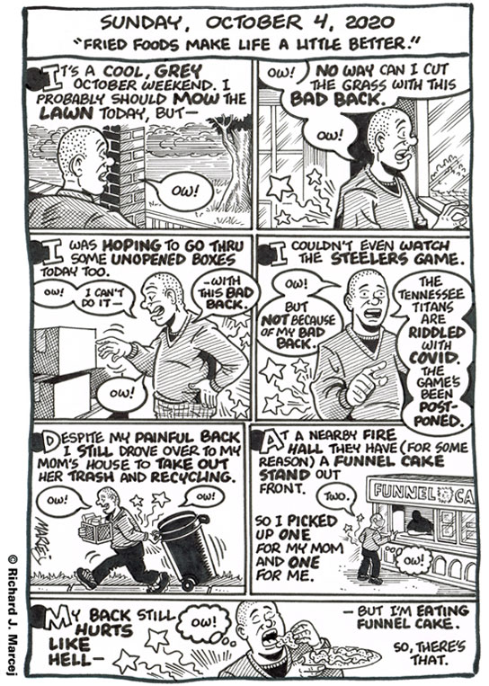 Daily Comic Journal: October 4, 2020: “Fried Foods Make Life A Little Better.”