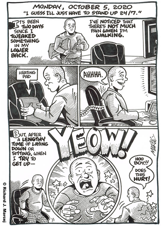 Daily Comic Journal: October 5, 2020: “I Guess I’ll Just Have To Stand Up 24/7.”