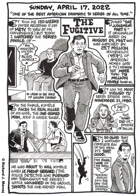 Daily Comic Journal: April 17, 2022: “One Of The Best American Dramatic TV Series Of All Time.”