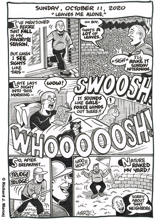 Daily Comic Journal: October 11, 2020: “Leaves Me Alone.”