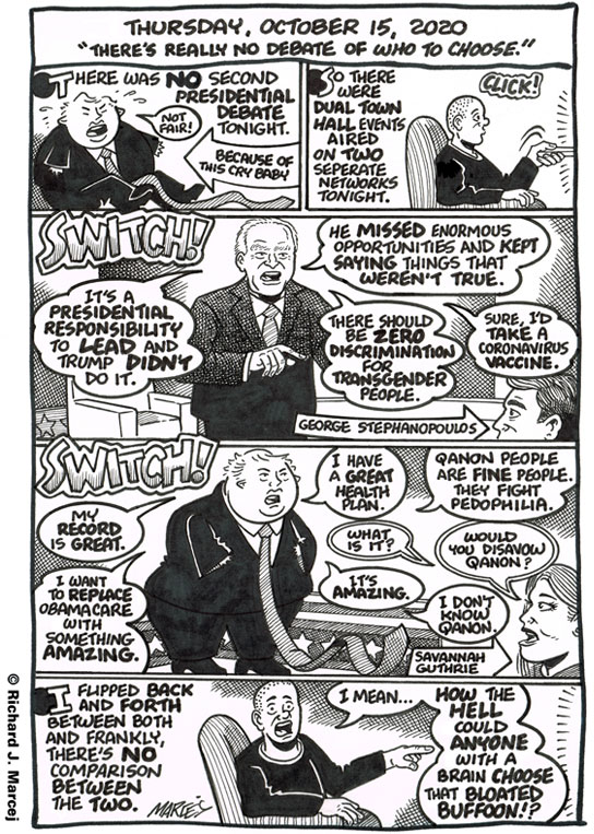 Daily Comic Journal: October 15, 2020: “There’s Really No Debate Of Who To Choose.”