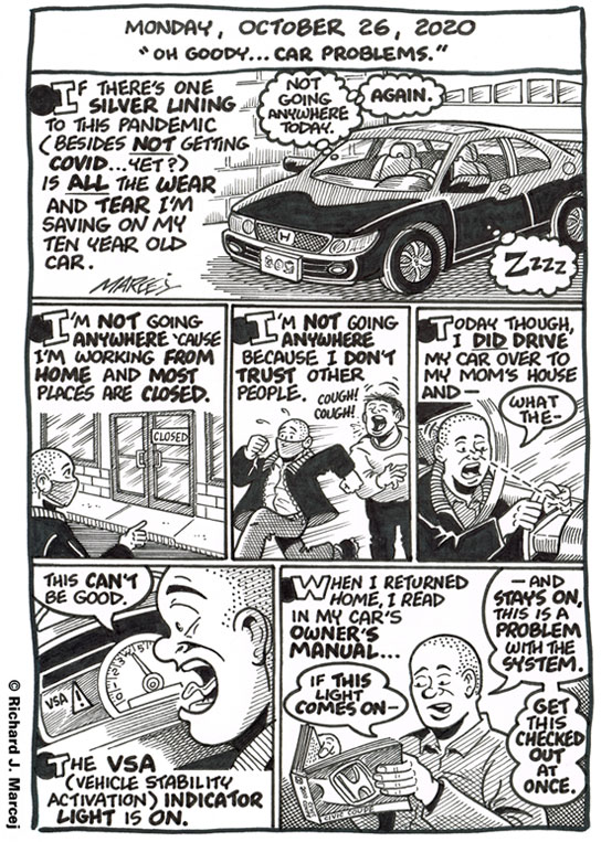Daily Comic Journal: October 26, 2020: “Oh Goody … Car Problems.”