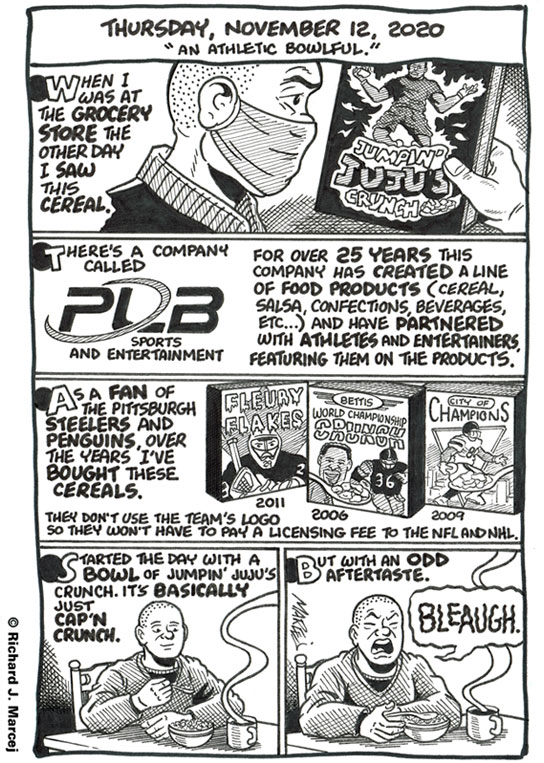 Daily Comic Journal: November 12, 2020: “An Athletic Bowlful.”