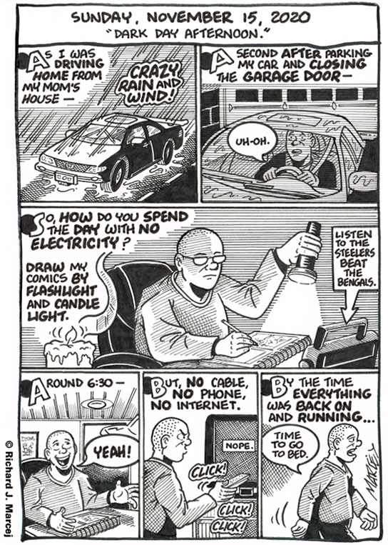 Daily Comic Journal: November 15, 2020: “Dark Day Afternoon.”