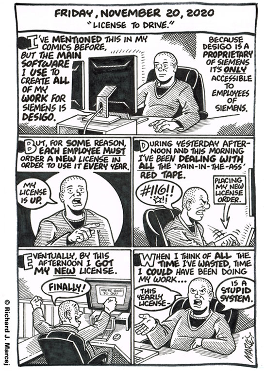 Daily Comic Journal: November 20, 2020: “License To Drive.”