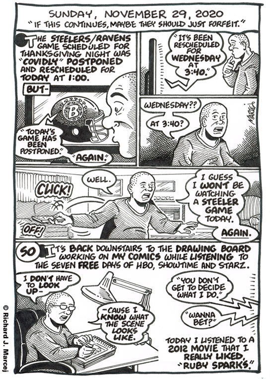 Daily Comic Journal: November 29, 2020: “If This Continues, Maybe They Should Just Forfeit.”