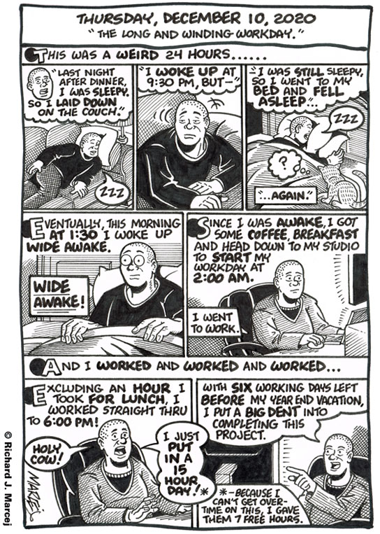 Daily Comic Journal: December 10, 2020: “The Long And Winding Workday.”