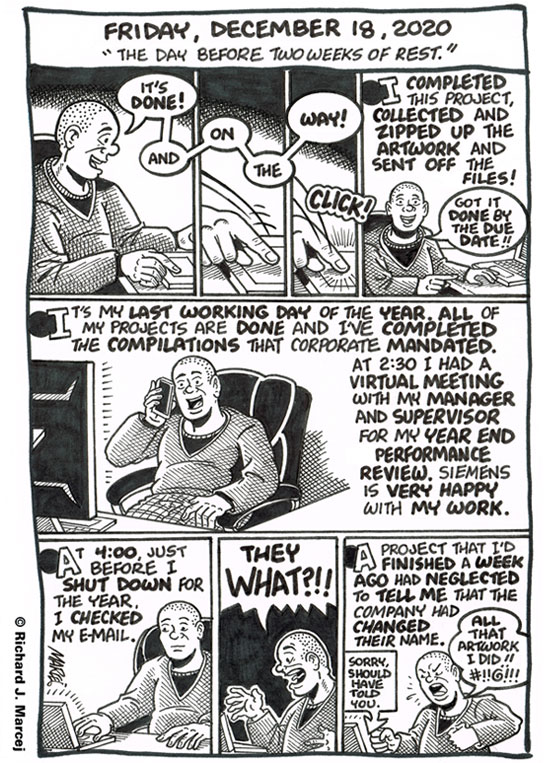 Daily Comic Journal: December 18, 2020: “The Day Before Two Weeks Of Rest.”
