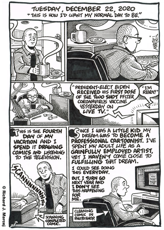 Daily Comic Journal: December 22, 2020: “This Is How I’d Want My Normal Day To Be.”