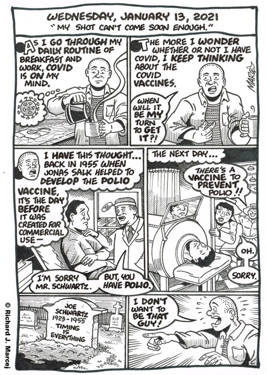 Daily Comic Journal: January 13, 2021: “My Shot Can’t Come Soon Enough.”