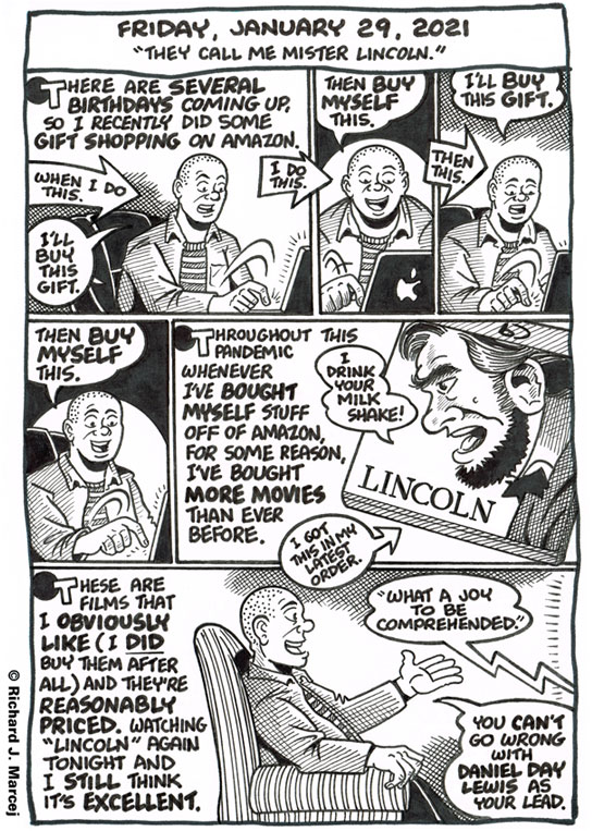 Daily Comic Journal: January 29, 2021: “They Call Me Mister Lincoln.”