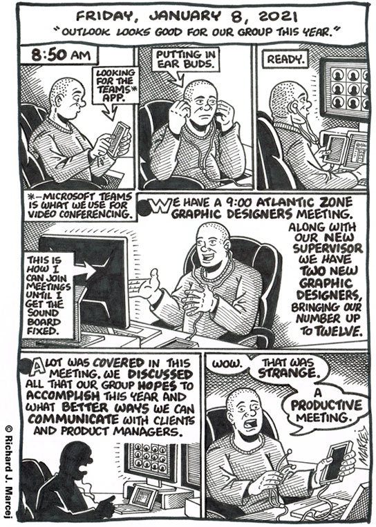 Daily Comic Journal: January 8, 2021: “Outlook Looks Good For Our Group This Year.”