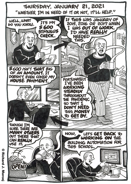 Daily Comic Journal: January 21, 2021: “Whether I’m In Need Of It Or Not, It’ll Help.”