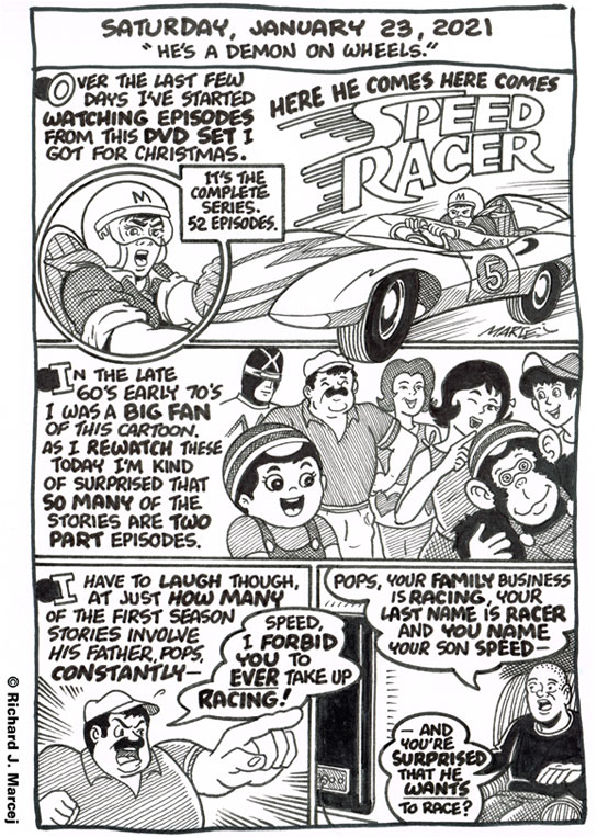 Daily Comic Journal: January 23, 2021: “He’s A Demon On Wheels.”