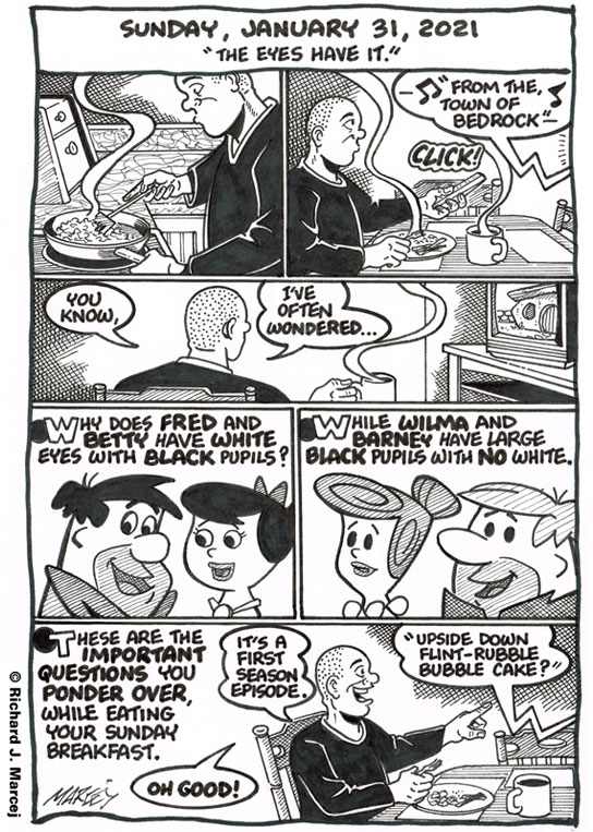 Daily Comic Journal: January 31, 2021: “The Eyes Have It.”