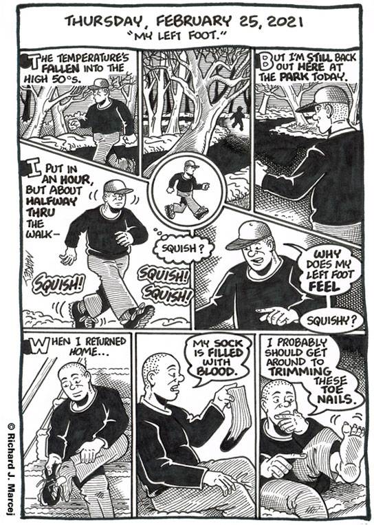 Daily Comic Journal: February 25, 2021: “My Left Foot.”