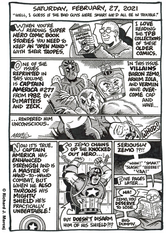 Daily Comic Journal: February 27, 2021: “Well, I Guess If The Bad Guys Were Smart We’d All Be In Trouble.”